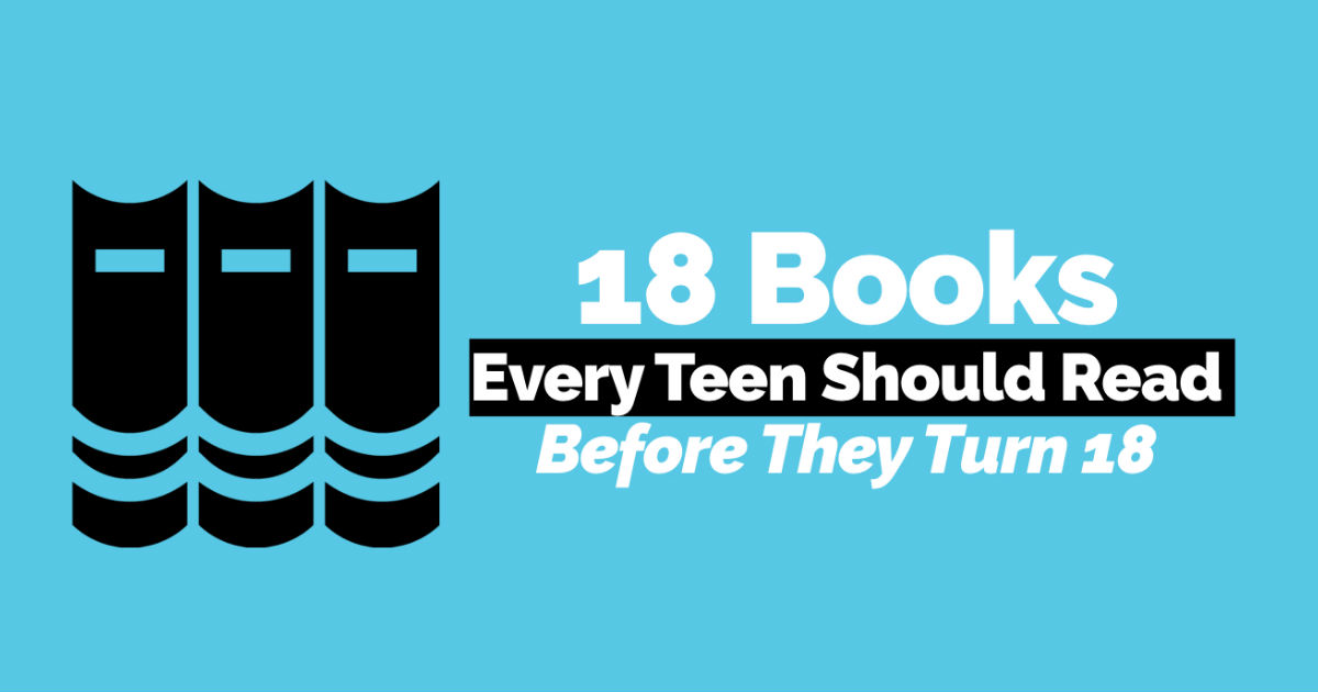 56 Books All Teens Should Read Before They Turn 17 - Best Books for Teens